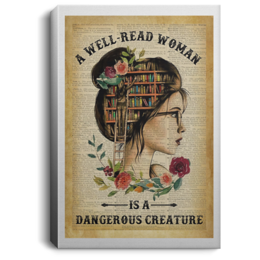 A well read woman is a dangerous creature poster, canvas $21.95 redirect03162021040337