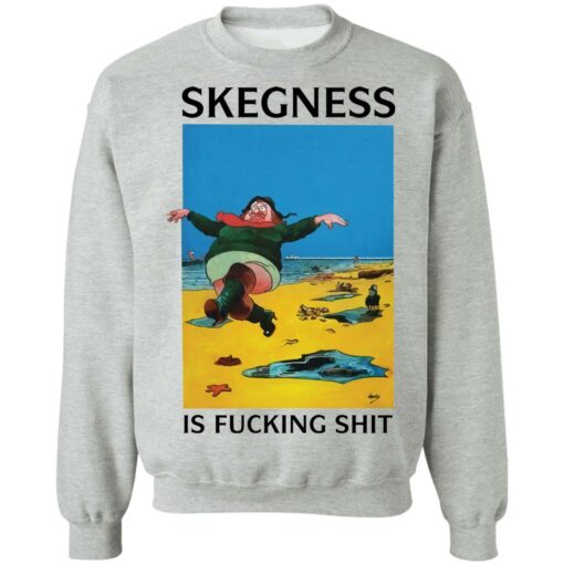 Skegness is f*cking shirt $19.95 redirect03222021230301 8