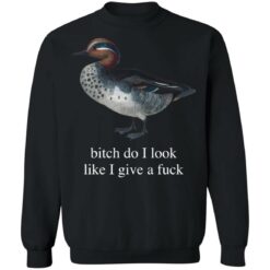 Duck bitch do i look like i give a f*ck shirt $19.95 redirect03232021020301 8