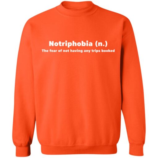 Notriphobia the fear of not shirt having any tips booked shirt $19.95 redirect03232021020349 9