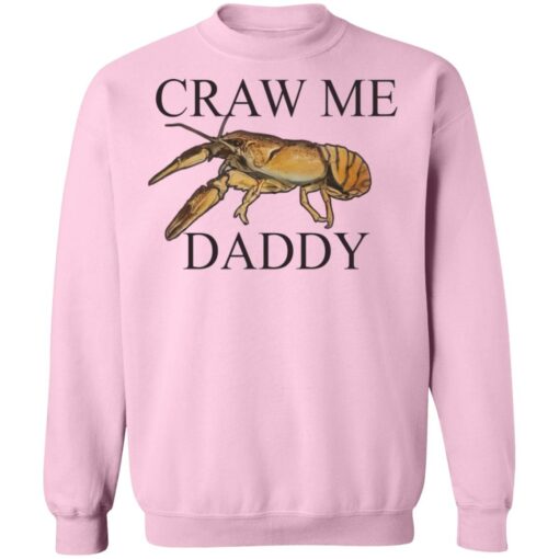 Craw me Daddy crawfish shirt $19.95 redirect03282021010310 10