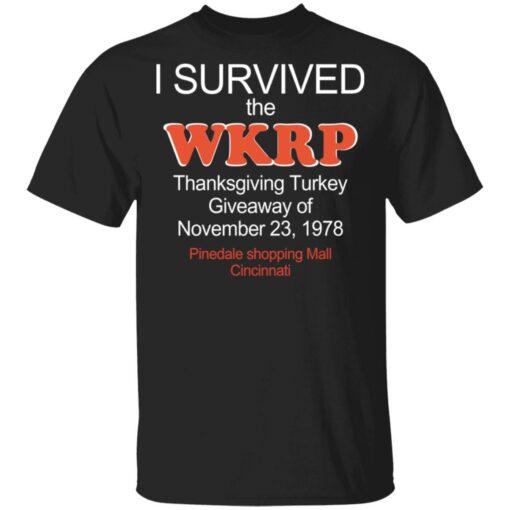 I survived the WKRP turkey drop Thanksgiving Turkey shirt $19.95 redirect03302021230345