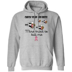 Check your boo bees mine tried to kill me shirt $19.95 redirect04012021030420 6