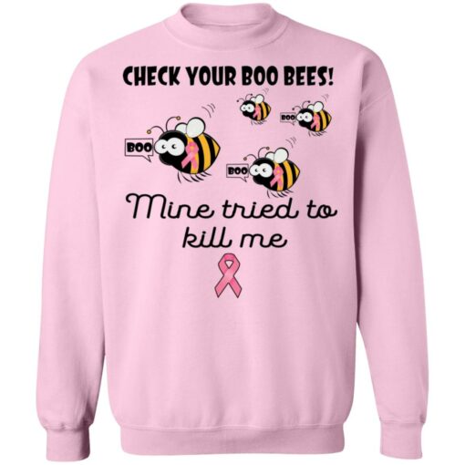 Check your boo bees mine tried to kill me shirt $19.95 redirect04012021030420 9