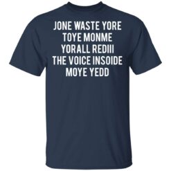 Jone waste your time shirt $19.95 redirect04152021230431 1