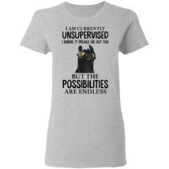 Toothless i’m currently unsupervised i know it freaks me out too shirt $19.95 redirect05172021030533 3