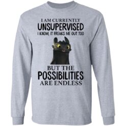 Toothless i’m currently unsupervised i know it freaks me out too shirt $19.95 redirect05172021030533 4