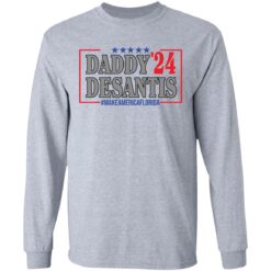 Daddy 24 desantis make America Florida shirt $19.95 redirect05202021040538 4