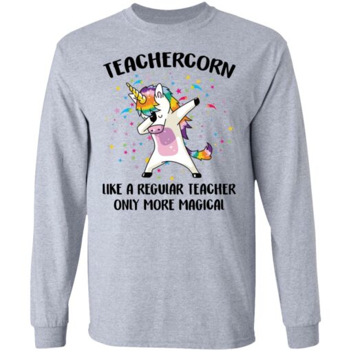 Teachercorn like a regular teacher only more magical shirt $19.95 redirect05212021020529 4
