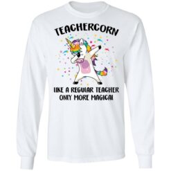Teachercorn like a regular teacher only more magical shirt $19.95 redirect05212021020529 5