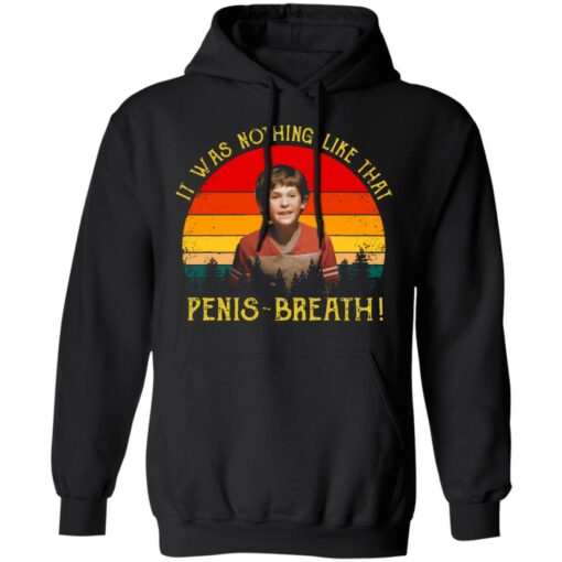 It was nothing like that Penis Breath shirt $19.95 redirect05212021230559 6