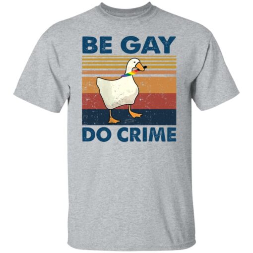 Duck be gay do crime shirt $19.95 redirect05232021100553 7