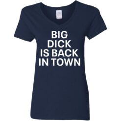 Big dick is back in town shirt $19.95 redirect05232021220539 3