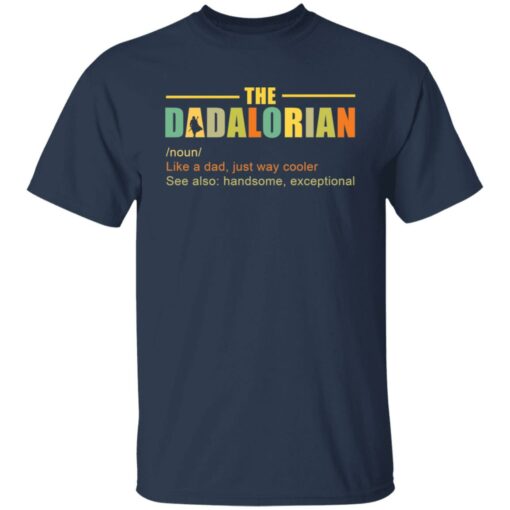 The Dadalorian like a Dad just way cooler shirt $19.95 redirect05242021220518 7