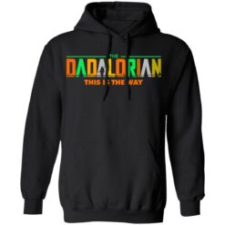 The Dadalorian this is the way shirt $19.95 redirect05242021220532 2