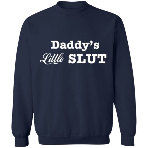 Daddy’s little slut shirt $19.95 redirect05242021230548 4