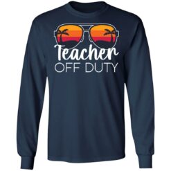 Teacher off duty sunglasses beach sunset shirt $19.95 redirect05252021020510 1