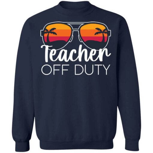 Teacher off duty sunglasses beach sunset shirt $19.95 redirect05252021020510 5