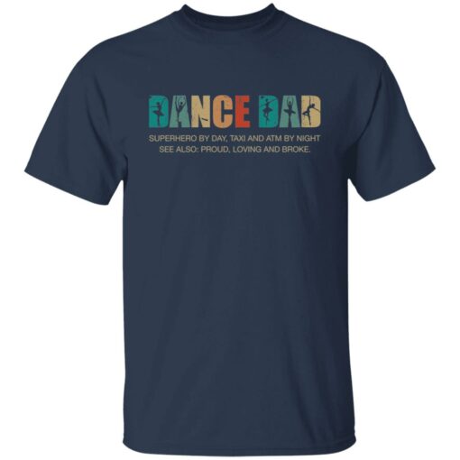 Dance dad superhero by day taxi and ATM by night shirt $19.95 redirect05252021050556 5