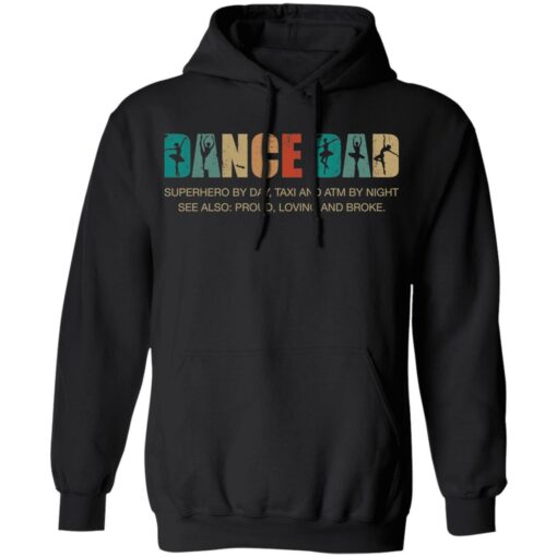 Dance dad superhero by day taxi and ATM by night shirt $19.95 redirect05252021050556