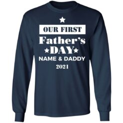 Personalised Dad and Son Daughter Our first Father's day 2021 shirt $19.95 redirect05252021060551 5
