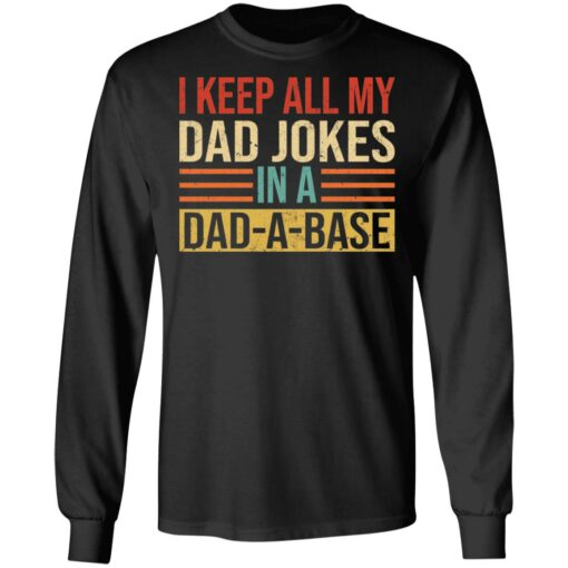I keep all my dad jokes in a dad a base shirt $19.95 redirect05262021050528 4