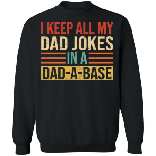 I keep all my dad jokes in a dad a base shirt $19.95 redirect05262021050528 8
