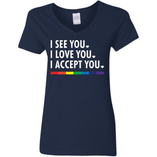 LGBT pride I see you i love you i accept you shirt $19.95 redirect05312021230505 3
