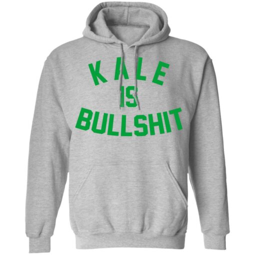 Kale is bullshit shirt $19.95 redirect06162021230638 4