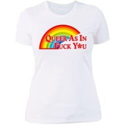 Pride LGBT queer as in f*ck you shirt $19.95 redirect06172021030652 9