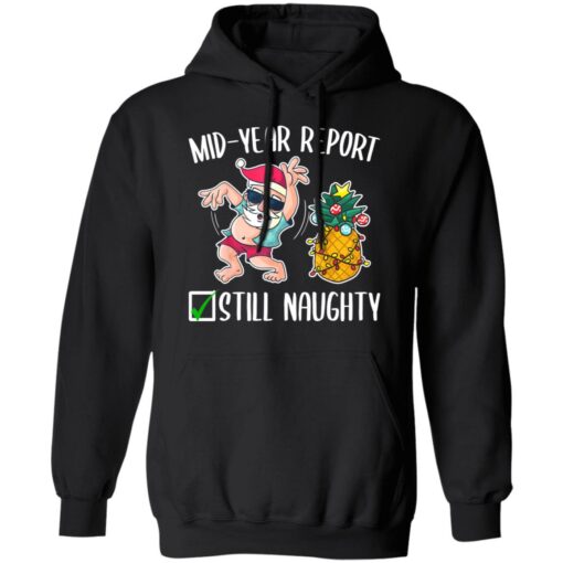 Christmas in july mid year report still naughty shirt $19.95 redirect07142021000749 4