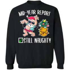 Christmas in july mid year report still naughty shirt $19.95 redirect07142021000749 6