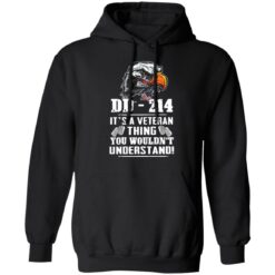 DD 214 it's a veteran thing you wouldn't understand shirt $19.95 redirect07282021110753 6