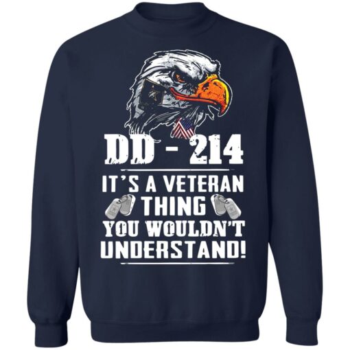DD 214 it's a veteran thing you wouldn't understand shirt $19.95 redirect07282021110754