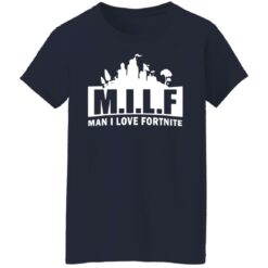 Man I love Fortnite shirt $19.95 redirect07292021010750 3