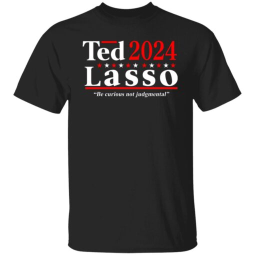 Ted Lasso 2024 shirt $19.95 redirect07292021220750