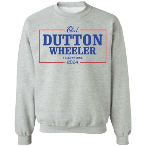 Dutton wheeler 2024 shirt $19.95 redirect07312021020721 8