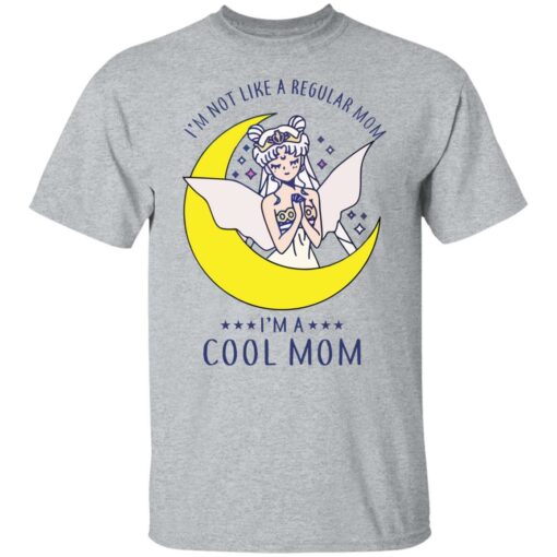 I’m not like a regular mom I'm a cool mom sailor moon shirt $19.95 redirect07312021220723 1