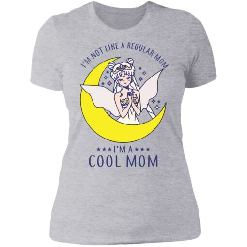 I’m not like a regular mom I'm a cool mom sailor moon shirt $19.95 redirect07312021220723 10