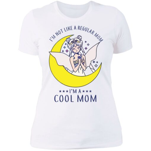 I’m not like a regular mom I'm a cool mom sailor moon shirt $19.95 redirect07312021220723 11