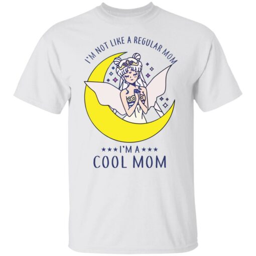 I’m not like a regular mom I'm a cool mom sailor moon shirt $19.95 redirect07312021220723