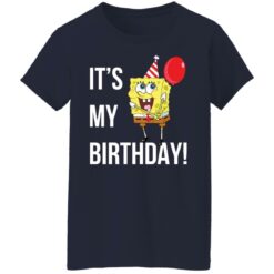 Spongebob it's my birthday shirt $19.95 redirect08012021110842 1