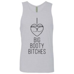I love big booty bitches shirt $19.95 redirect08032021000810 6
