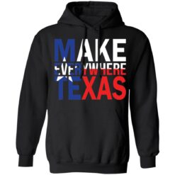 Make everywhere texas shirt $19.95 redirect08032021230805 6