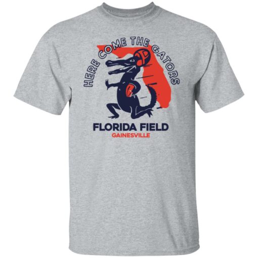 Here come the gators Florida field shirt $19.95 redirect08062021230814 1