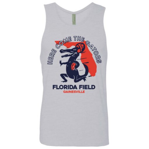 Here come the gators Florida field shirt $19.95 redirect08062021230814 6