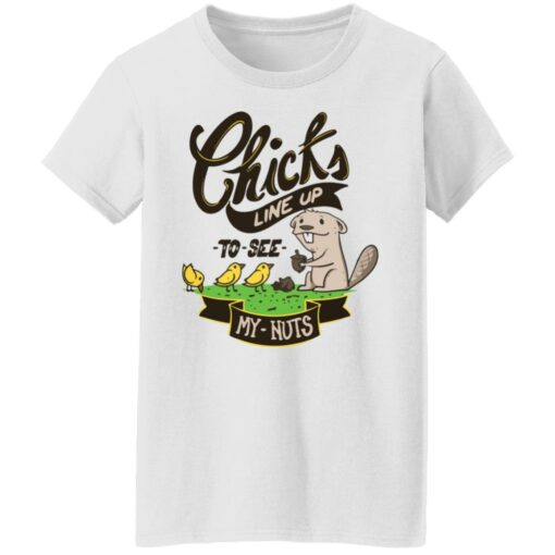Chicks line up to see my nuts shirt $19.95 redirect08062021230831 2