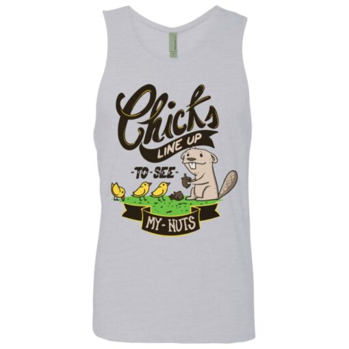 Chicks line up to see my nuts shirt $19.95 redirect08062021230831 6