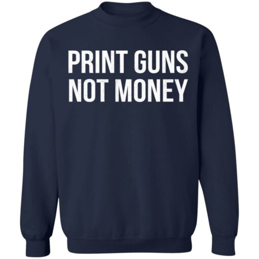 Print guns not moneys shirt $19.95 redirect08072021220850 10