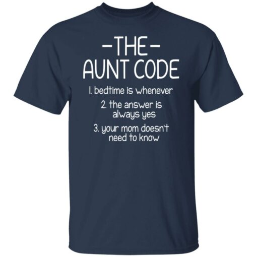 The aunt code bedtime is whenever shirt $19.95 redirect08092021050810 1